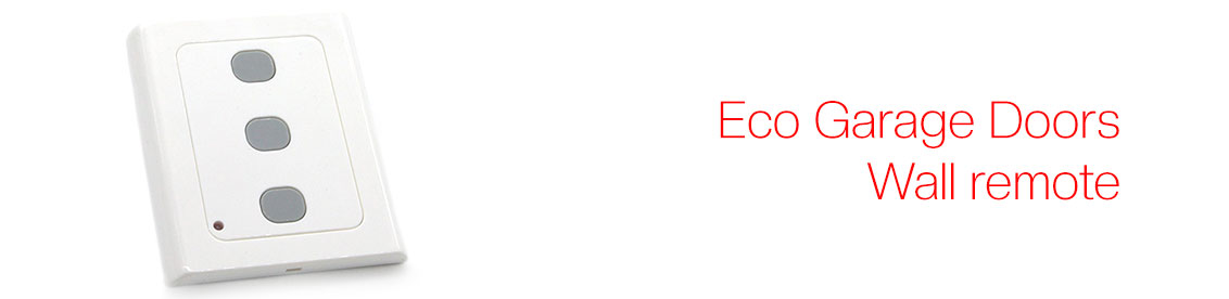Eco Garage Doors Wall remote